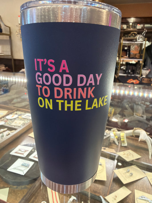 Drink on the Lake Tumbler