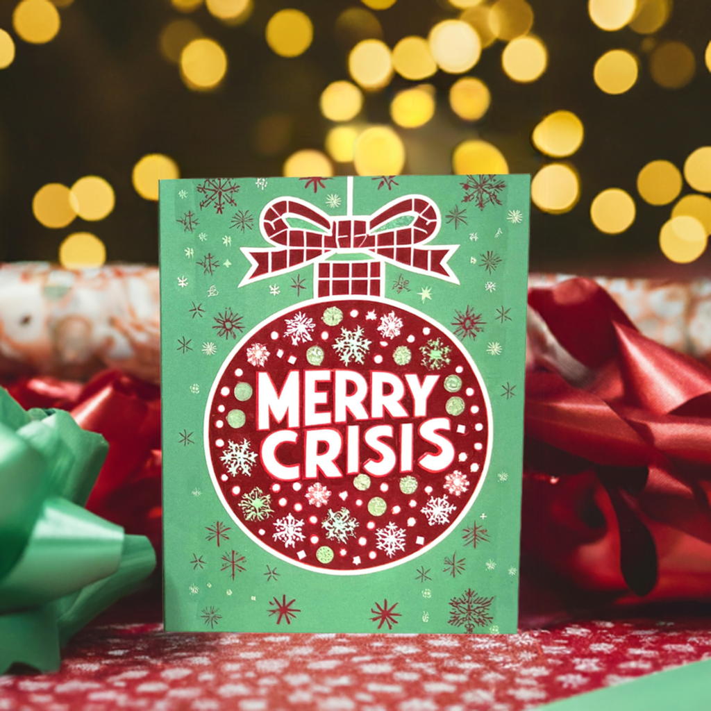 Merry Crisis - Christmas Card