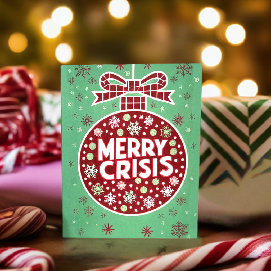 Merry Crisis - Christmas Card